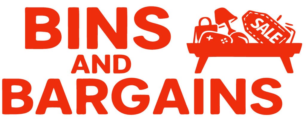 Bins and Bargains